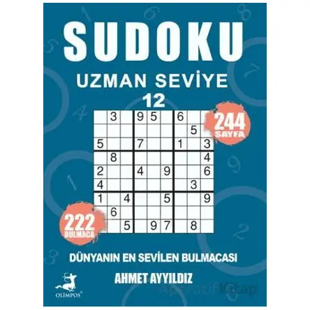 Sudoku Uzmanı Seviye 12 - Ahmet Ayyıldız - Olimpos Yayınları