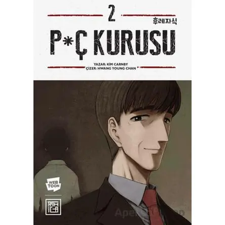 P*ç Kurusu 2 - Kim Carnby - Athica Yayınları
