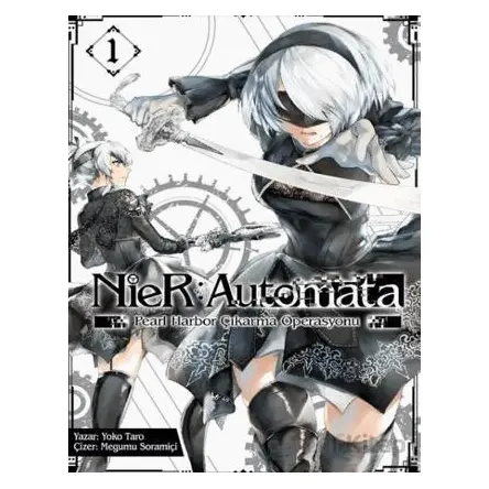 NieR: Automata - Pearl Harbor Çıkarma Operasyonu Cilt 1 - Yoko Taro - Komikşeyler Yayıncılık