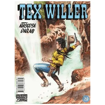 Tex Willer Sayı 20 - Atascosa Dağları - Jacopo Rauch - Lal Kitap