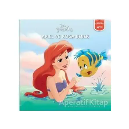 Ariel ve Koca Bebek - Disney Prenses - Kolektif - Doğan Egmont Yayıncılık