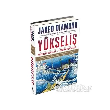 Yükseliş Krizdeki Uluslar İçin Dönüm Noktaları - Jared Diamond - Pegasus Yayınları