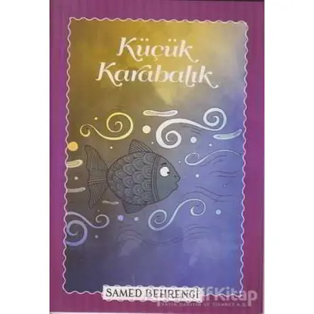 Küçük Karabalık - Samed Behrengi - Parıltı Yayınları