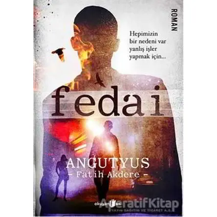 Fedai - Angutyus - Okuyan Us Yayınları