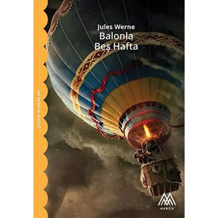 Balonla Beş Hafta - Jules Verne - Marsis Yayınları