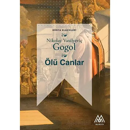 Ölü Canlar - Gogol - Marsis Yayınları
