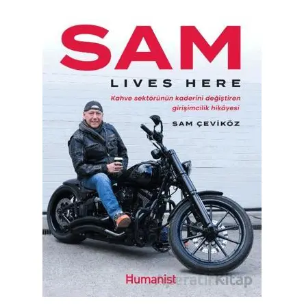 Sam Lives Here - Sam Çeviköz - Hümanist Kitap Yayıncılık