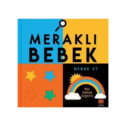 Meraklı Bebek Merak Et - Rebecca Weerasekera - Uçan Fil Yayınları