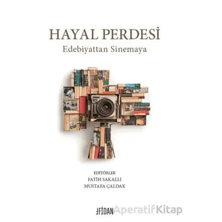 Hayal Perdesi - Kolektif - Fidan Kitap