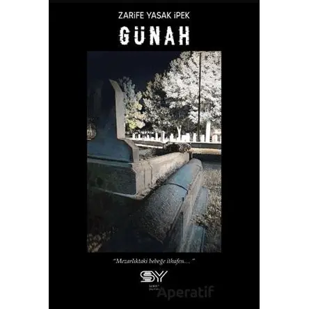 Günah - Zarife Yasak İpek - Servet Yayınevi