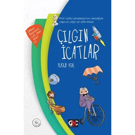 Çılgın İcatlar - Yusuf Asal - Genç Nesil