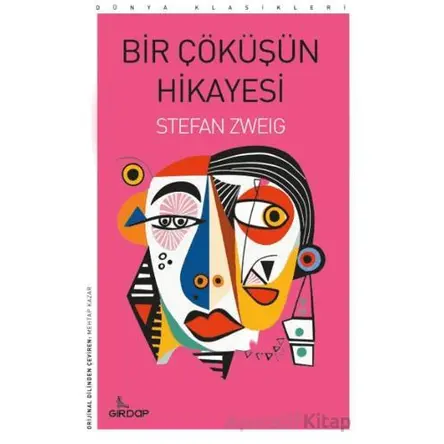 Bir Çöküşün Hikayesi - Stefan Zweig - Girdap Kitap