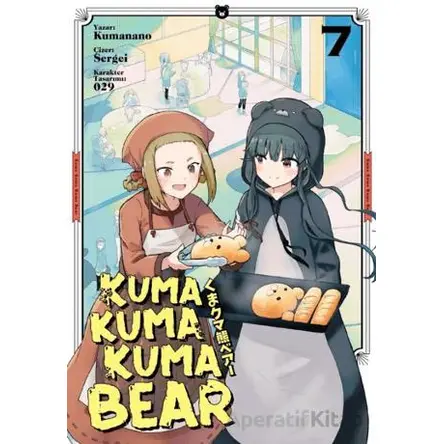 Kuma Kuma Kuma Bear Cilt 7 - Kumanano - Kayıp Kıta Yayınları