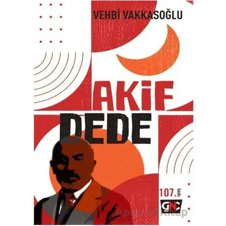 Akif Dede - Vehbi Vakkasoğlu - Nesil Yayınları