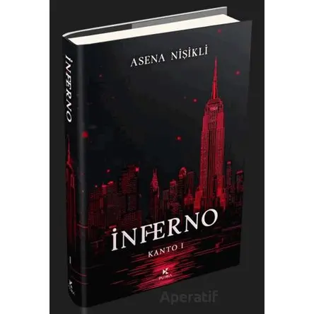 İnferno - 1 - Asena Nişikli - Pukka Yayınları