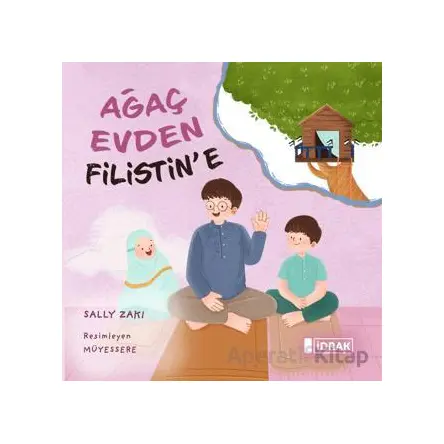 Ağaç Evden Filistine - Sally Zaki - İdrak Yayınları