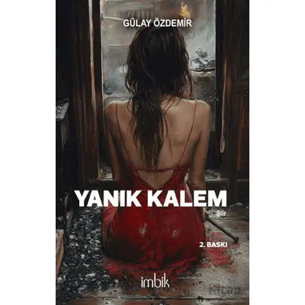 Yanık Kalem - Gülay Özdemir - İmbik Yayınları