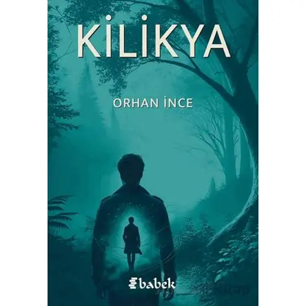 Kilikya - Orhan İnce - Babek Yayınları