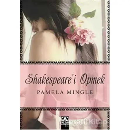 Shakespearei Öpmek - Pamela Mingle - Altın Kitaplar