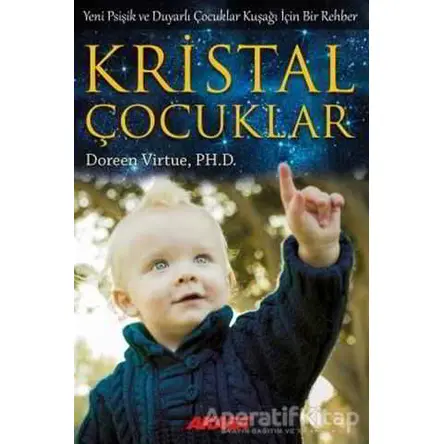 Kristal Çocuklar - Doreen Virtue - Akaşa Yayınları