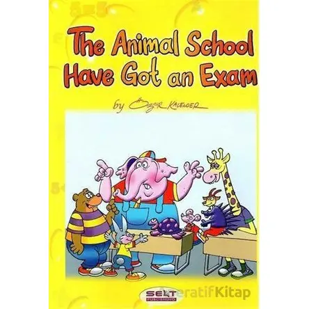 The Animal School Have got An Exam Level 2 Selt Publishing