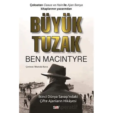 Bu¨yu¨k Tuzak - Ben Macintyre - Say Yayınları