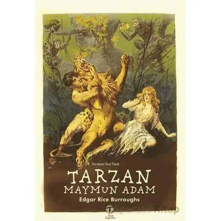 Tarzan Maymun Adam - Edgar Rice Burroughs - Tema Yayınları