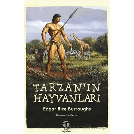 Tarzan’ın Hayvanları - Edgar Rice Burroughs - Tema Yayınları