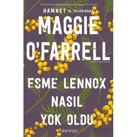 Esme Lennox Nasıl Yok Oldu - Maggie OFarrell - Domingo Yayınevi