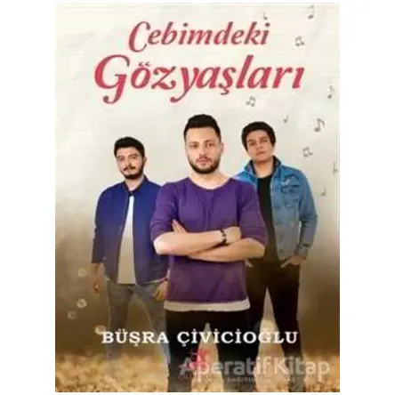 Cebimdeki Gözyaşları - Büşra Çivicioğlu - Olimpos Yayınları