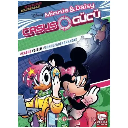 Disney Muhteşem Maceralar Minnie ve Daisy Casus Gücü - Kolektif - Beta Kids