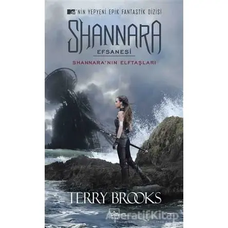 Shannara Efsanesi - Shannaranın Elftaşları - Terry Brooks - İthaki Yayınları