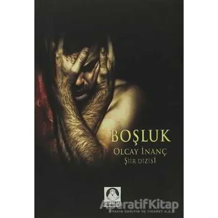 Boşluk - Olcay İnanç - Köstebek Kitap