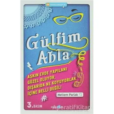 Gülfim Abla - Meltem Parlak - Okuyan Us Yayınları