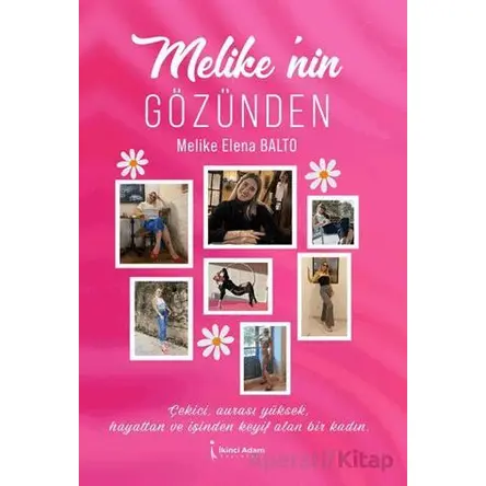 Melike’nin Gözünden - Melike Elena Balto - İkinci Adam Yayınları