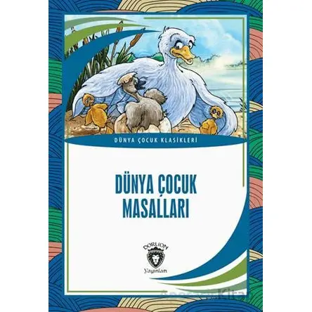 Dünya Çocuk Masalları - Kolektif - Dorlion Yayınları