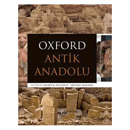 Oxford Antik Anadolu - Kolektif - Alfa Yayınları