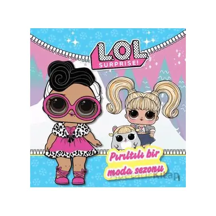 Lol Surprise Pırıltılı Bir Moda Sezonu - Kolektif - Doğan Çocuk