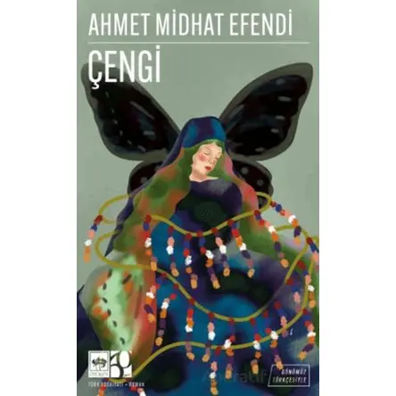 Çengi (Günümüz Türkçesiyle) - Ahmet Midhat Efendi - Ötüken Neşriyat