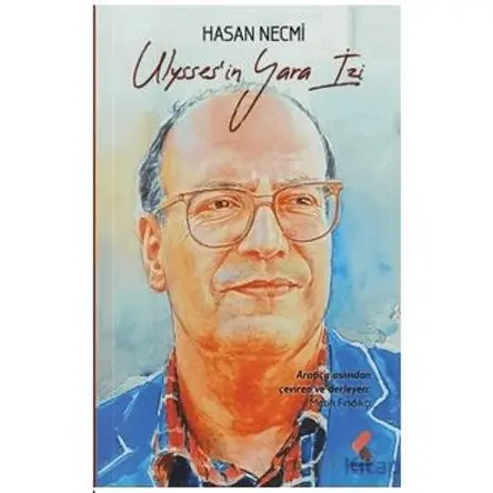 Ulysses’in Yara İzi - Hasan Necmi - Klaros Yayınları