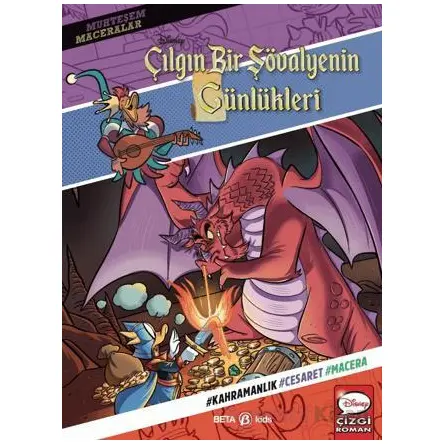 Disney Muhteşem Maceralar Çılgın Bir Şovalyenin Günlükleri - Lynn Waggoner - Beta Kids