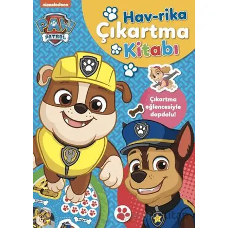 Paw Patrol Havrika Çıkartma Kitabı - Spin Master Paw - Beta Kids