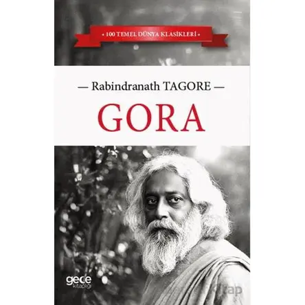 Gora - Rabindranath Tagore - Gece Kitaplığı