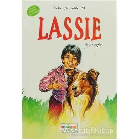 Lassie - Eric Knight - Erdem Çocuk