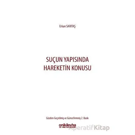 Suçun Yapısında Hareketin Konusu - Erkan Sarıtaş - On İki Levha Yayınları