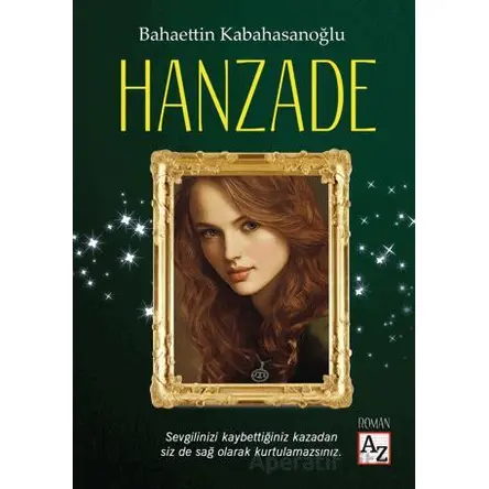 Hanzade - Bahaettin Kabahasanoğlu - Az Kitap