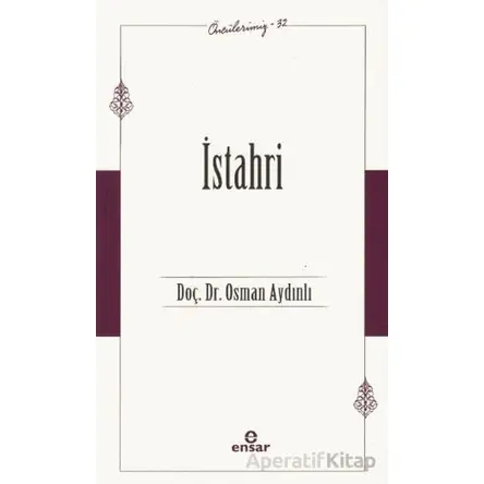 İstahri Öncülerimiz - 32 - Osman Aydınlı - Ensar Neşriyat