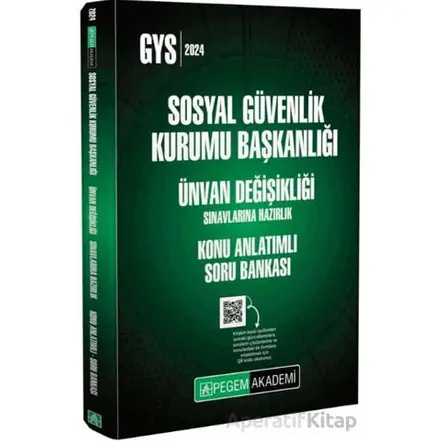 2024 Sosyal Güvenlik Kurumu Başkanlığı Ünvan Değişikliği Sınavlarına Hazırlık Konu Anlatımlı Soru Ba
