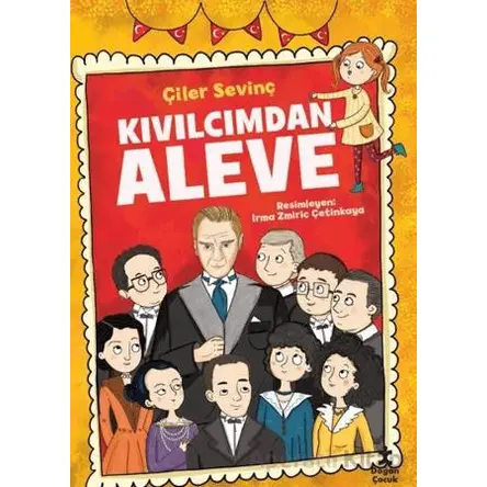 Kıvılcımdan Aleve - Çiler Sevinç - Doğan Çocuk