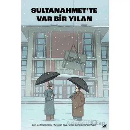Sultanahmette Var Bir Yılan - Umut Şumnu - Kara Karga Yayınları